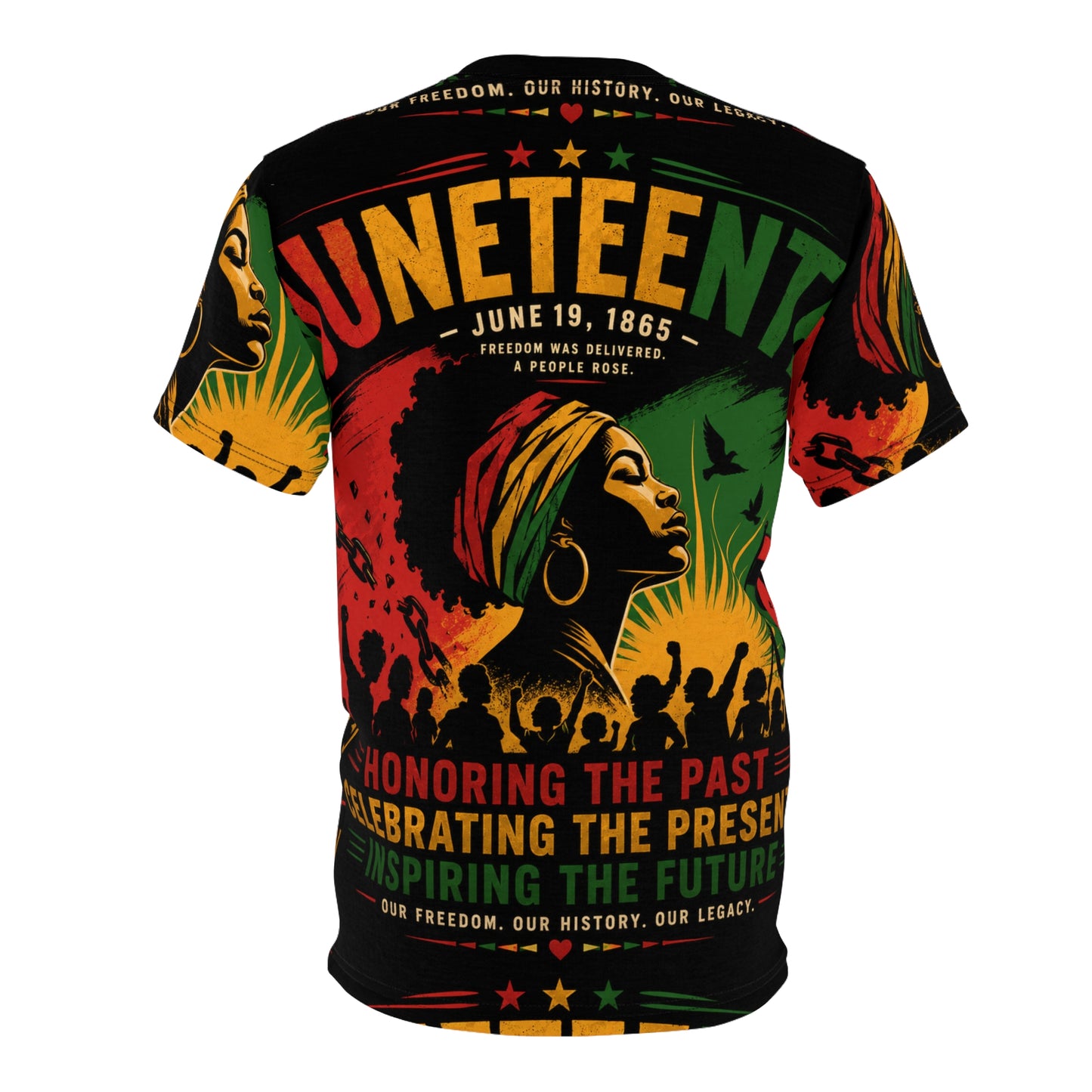 Juneteenth Celebration Tee - Honoring the Past, Celebrating the Present (All-Over Print)