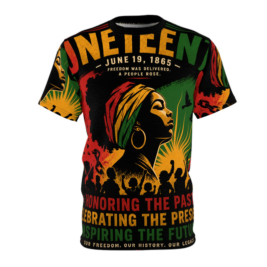 Juneteenth Celebration Tee - Honoring the Past, Celebrating the Present (All-Over Print)