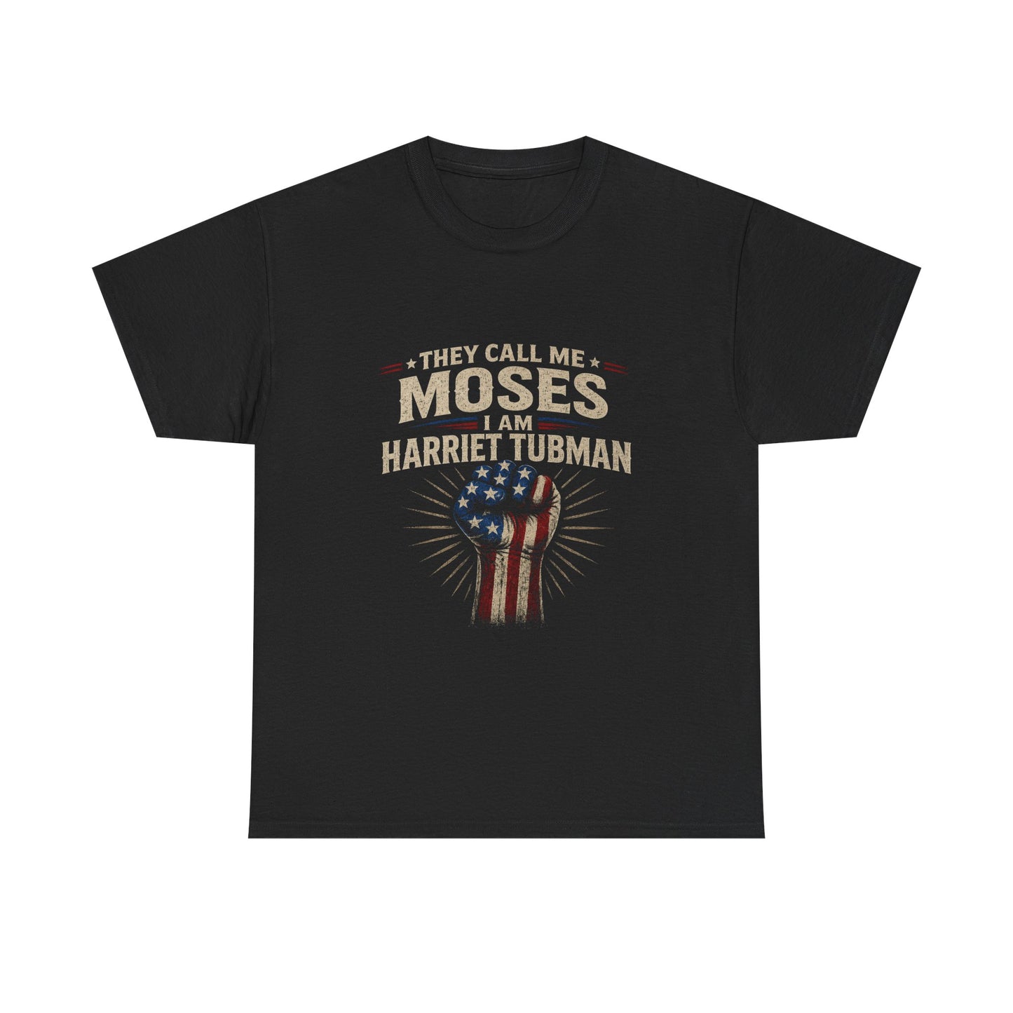 Harriet Tubman 'They Called Me Moses' Patriotic T‑Shirt