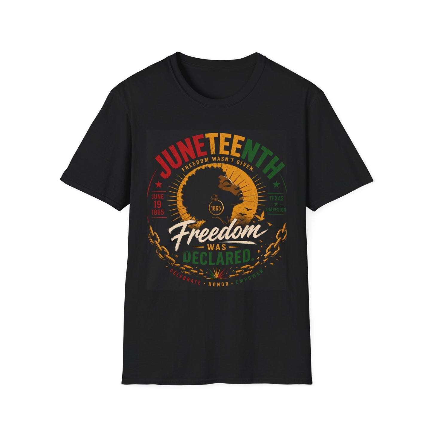 Juneteenth Freedom T-Shirt — "Freedom Was Declared" Celebration Tee